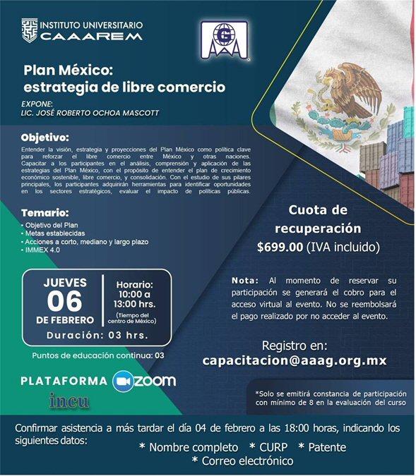 Plan Mexico: estrategia de libre comercio