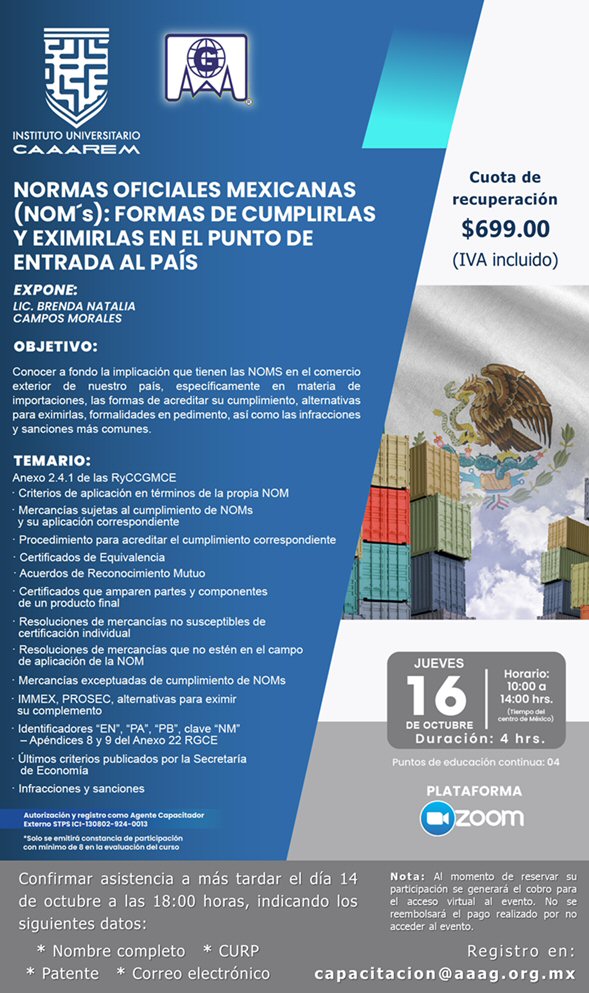 Normas oficiales mexicanas (NOM´s): formas de cumplirlas y eximirlas en el punto de entrada al pais