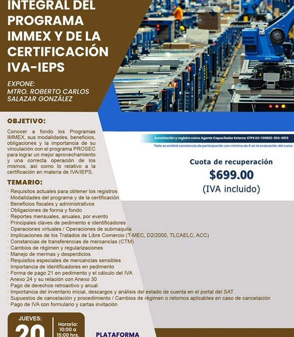 Administracion integral del programa IMMEX y de la certificacion IVA-IEPS